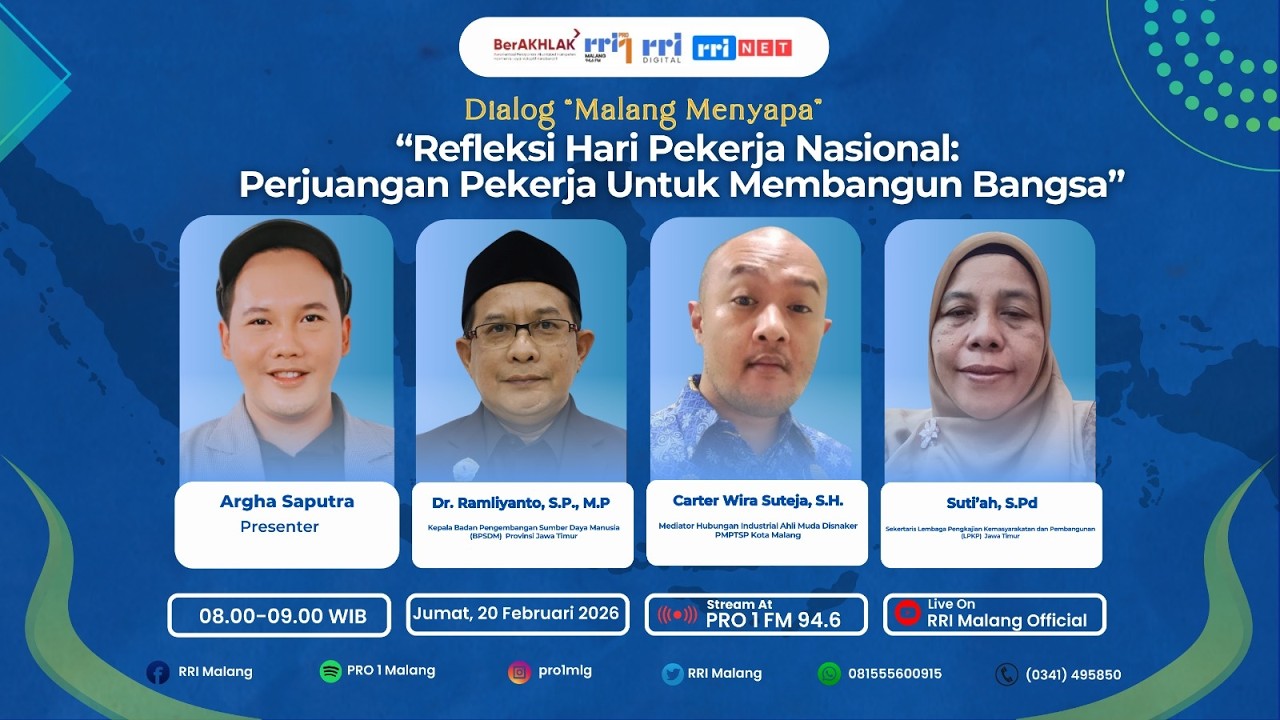 Malang Menyapa - “Refleksi Hari Pekerja Nasional: Perjuangan Pekerja Untuk Membangun Bangsa”