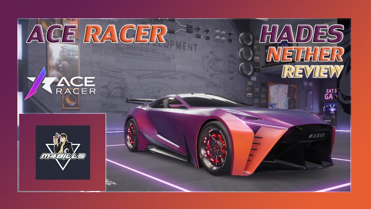 HADES - นามแห่งเจ้านรก รถสายบาลานซ์ คันแรกของเกม โจมตีก็ดี ซัพก็ได้ !! | Ace Racer #M4BILLS