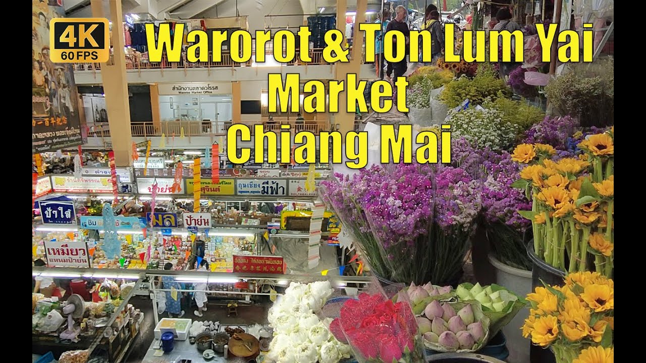 [4K🇹🇭] Chiang Mai Thailand | Walk through The Old Market at Warorot & Ton Lum Yai Market |Apr 2023