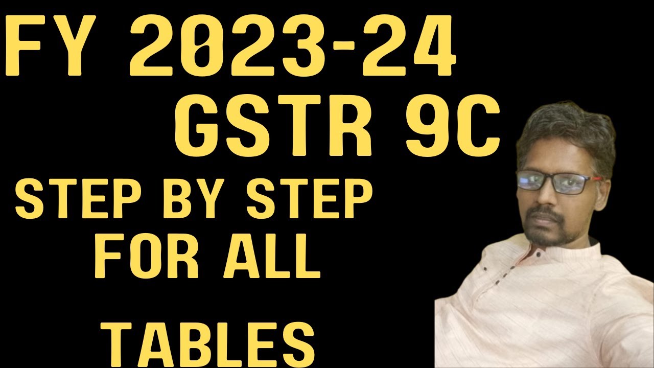 How to file GSTR 9C Reconciliation Statement FY 2023-24 | How to file GSTR 9C form #gstr9c