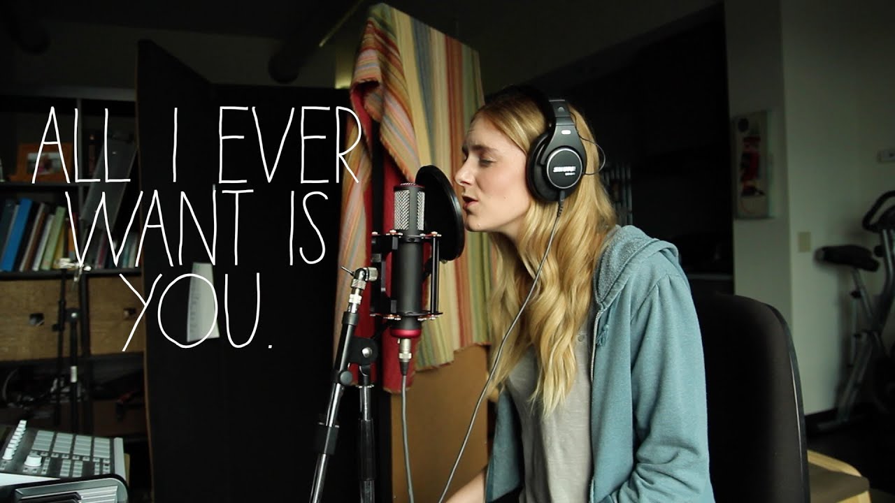 All I Ever Want Is You (Original Song)