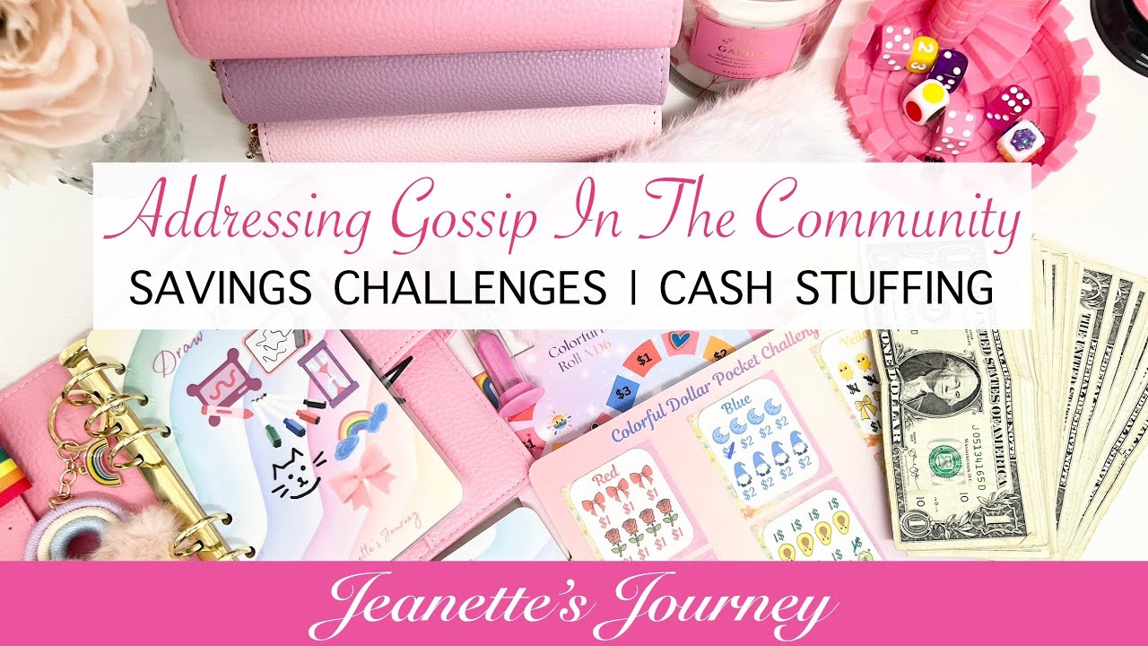 SAVINGS CHALLENGES | ADDRESSING GOSSIP | CASH STUFFING | COLORFUL DOLLAR