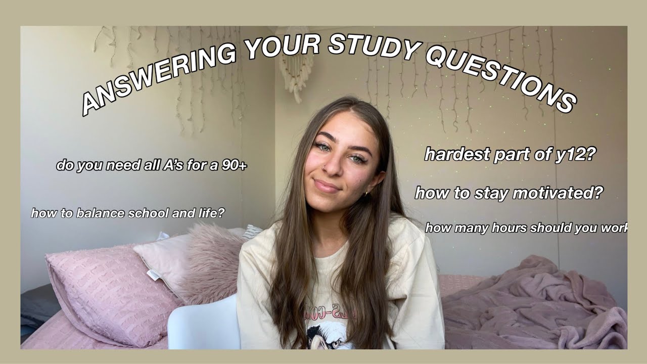 ANSWERING YOUR Y12/STUDY QUESTIONS PT1- balancing school with work/ staying motivated/ my marks