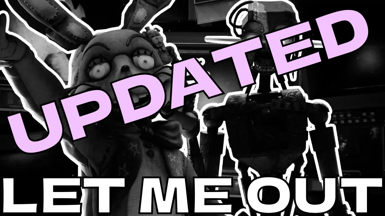 FNaF Help Wanted - Let Me Out Mega Mashup