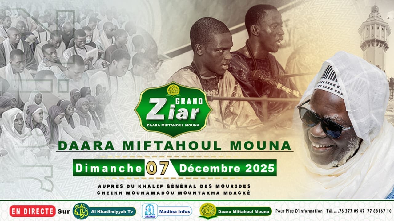 🔴En Direct: Grand Ziar G&egrave;n&egrave;rale Daara Miftahoul Mouna Touba Darou Khoudoss 2025 Au Pres du Khalif
