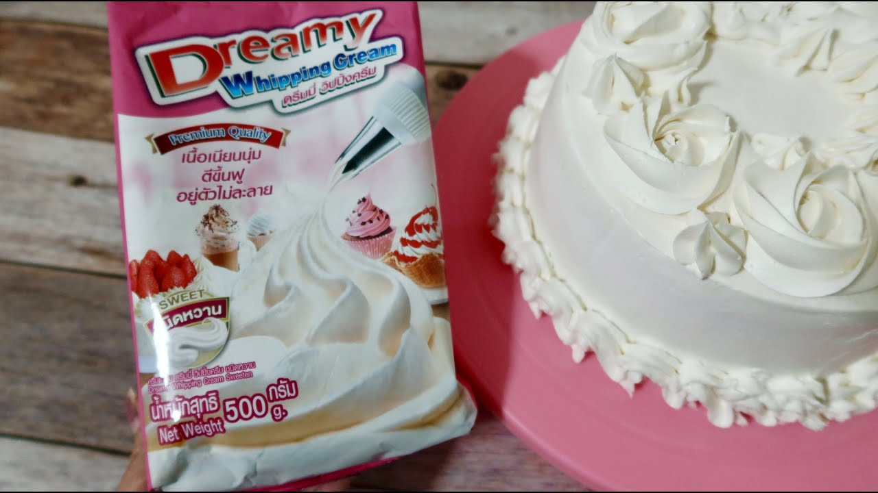 การตีวิปครีม ใช้วิปผง ดรีมมี่ อร่อยไม่เลี่ยน พร้อมขั้นตอนการตี
