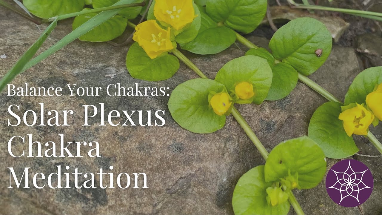 Solar Plexus Chakra Meditation