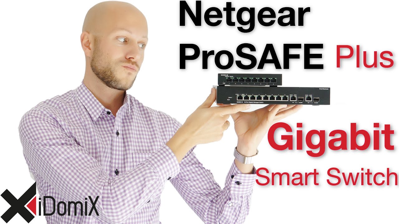 Netgear ProSAFE Plus Gigabit Web Managed Smart Switch | German/Deutsch 4K | iDomiX