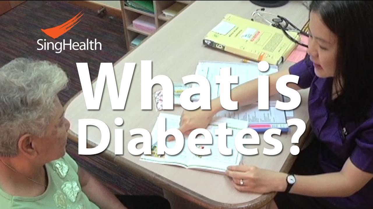 What Is Diabetes? | How to Manage Diabetes? - Singapore General Hospital