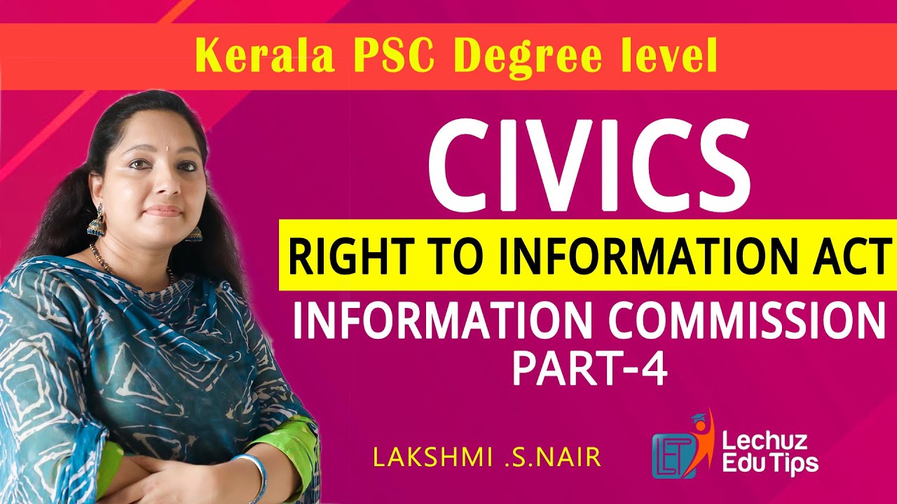 KERALA PSC DEGREE LEVEL PRELIMINARY EXAMINATION CIVICS||INFORMATION COMMISSION