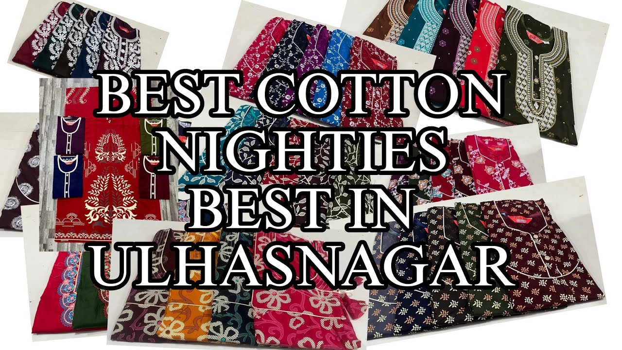 BEST COTTON NIGHTIES // BEST IN ULHASNAGAR // NIGHT WEAR MANUFACTURER // DREAMGIRLNIGHTWEAR 