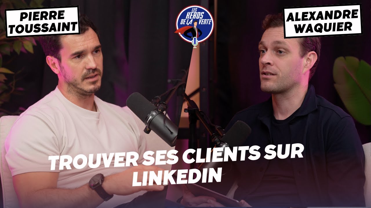 Trouver ses clients sur LinkedIn : les stratégies qui fonctionnent vraiment