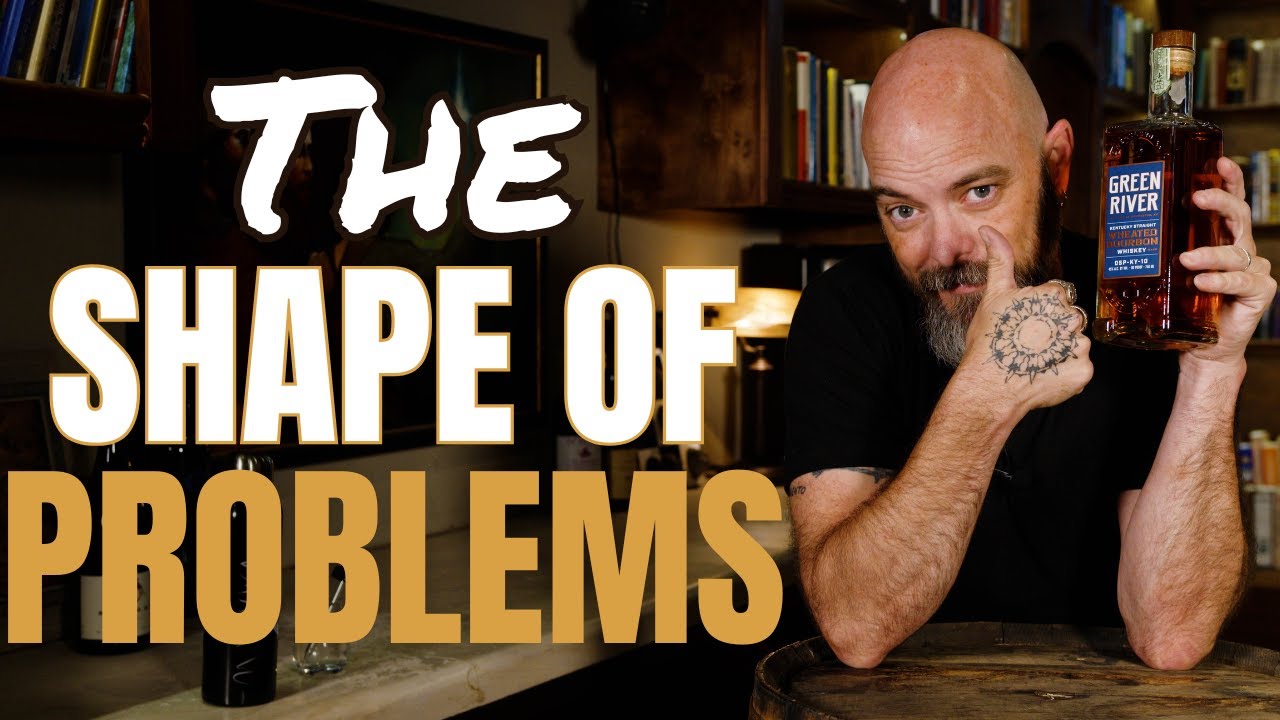 The Shape of Problems - Green River Wheated Bourbon