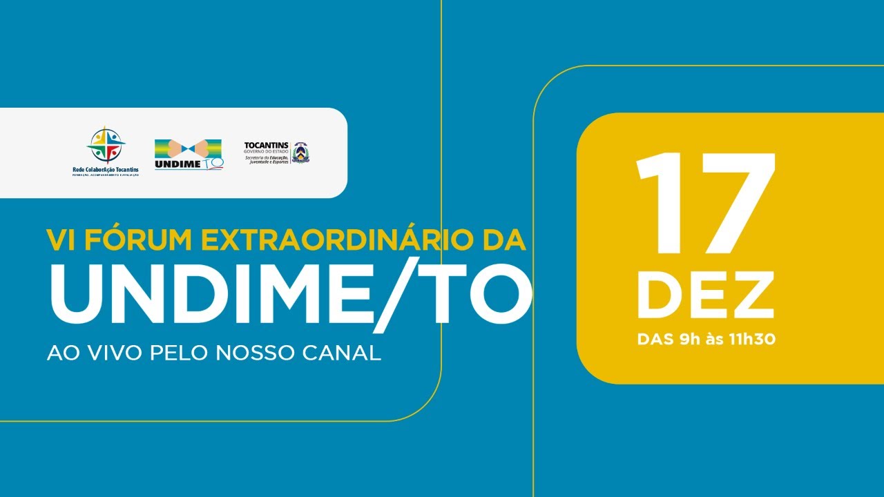 VI FÓRUM EXTRAORDINÁRIO DA UNDIME-TO