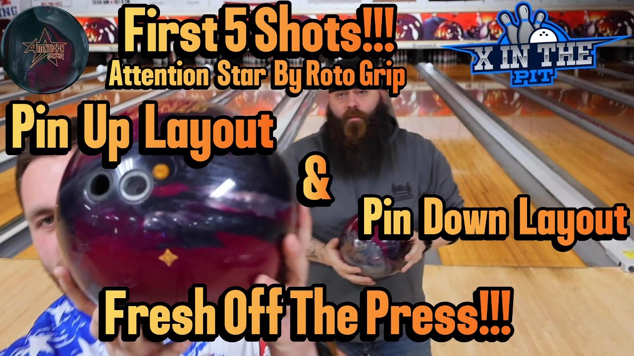 Attention Star By Roto Grip // Pin Up and Pin Down Fresh Off the Drill Press!!! WWRD 2/19/23