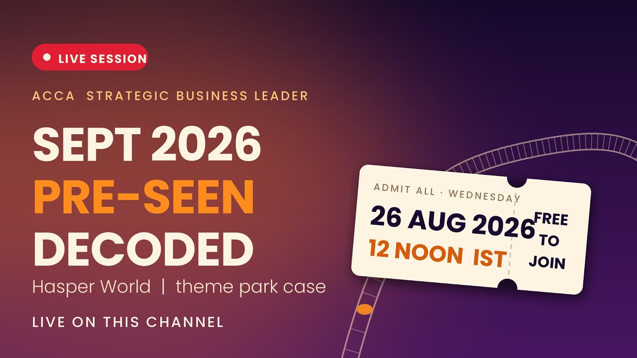 ACCA SBL Pre-Seen Analysis September 2026 | Hasper World Case Study | Full Session