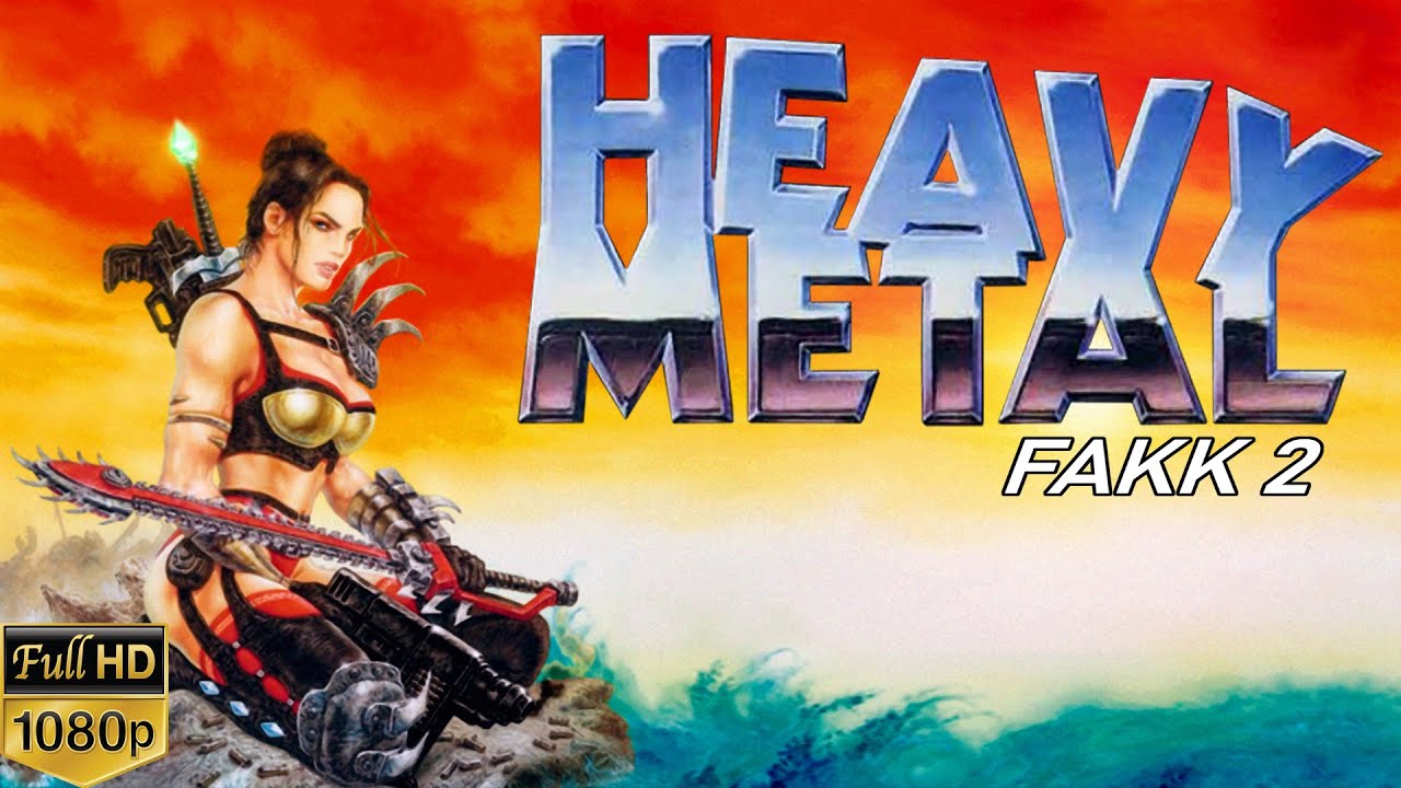 Heavy metal fakk  2 - PC Walkthrough
