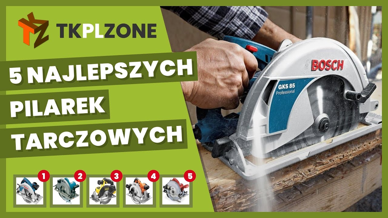 5 najlepszych pilarek tarczowych