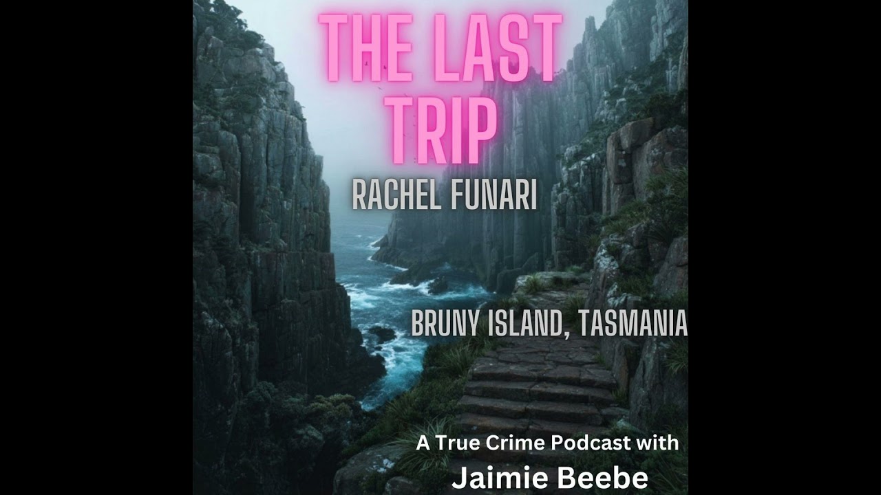 120: Rachel Funari: Bruny Island, Tasmania