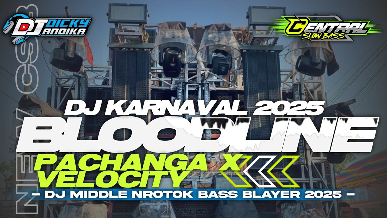 DJ BLOODLINE PACHANGA VELOCITY MIDEL TASSO NROTOK KARNAVAL SOUND HOREG FULL ALBUM 2025