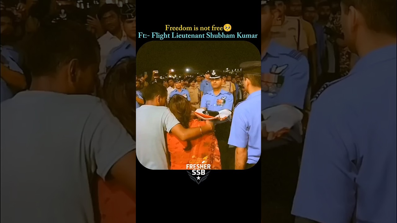 Freedom is not free🥺Ft:- Flight Lieutenant Shubham Kumar #army #armylover #whatsappstatus #shorts