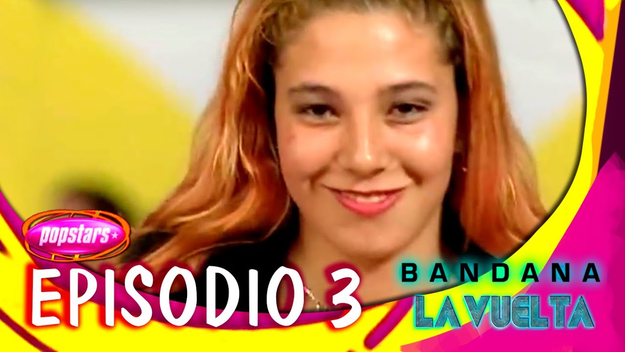 POPSTARS El Origen de Bandana Capitulo 3
