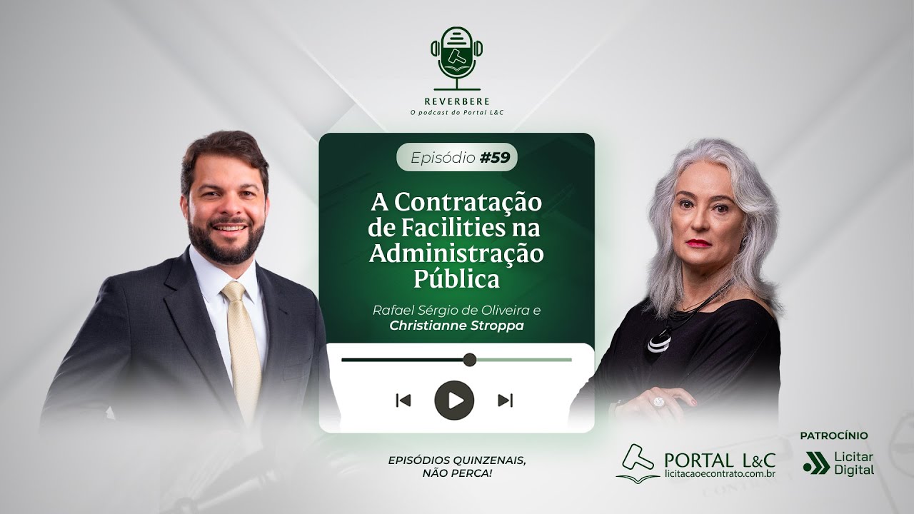 🎙REVERBERE#59 - A Contratação de Facilities na Administração Pública.