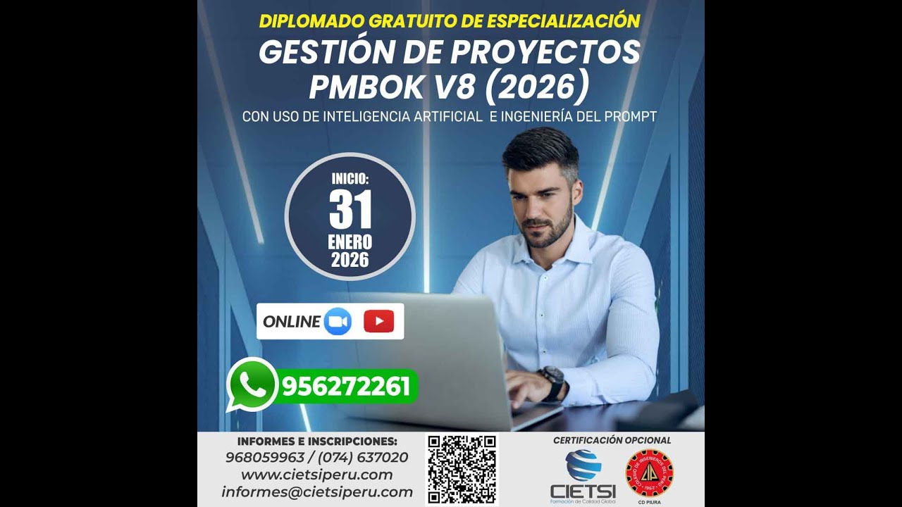 DIPLOMADO GESTIÓN DE PROYECTOS PMBOK V8 CON USO DE INTELIGENCIA ARTIFICIAL E INGENIERÍA DE PROMPT S1