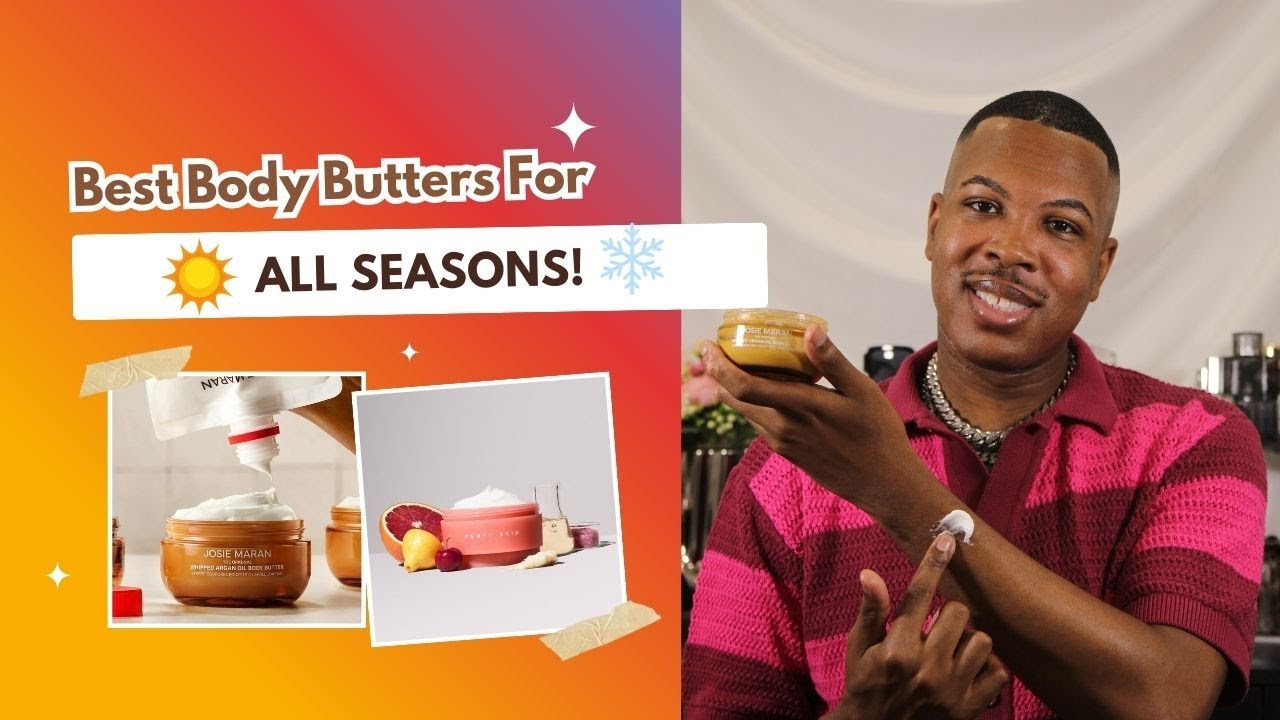 Must have BODY BUTTER'S for ALL season's!