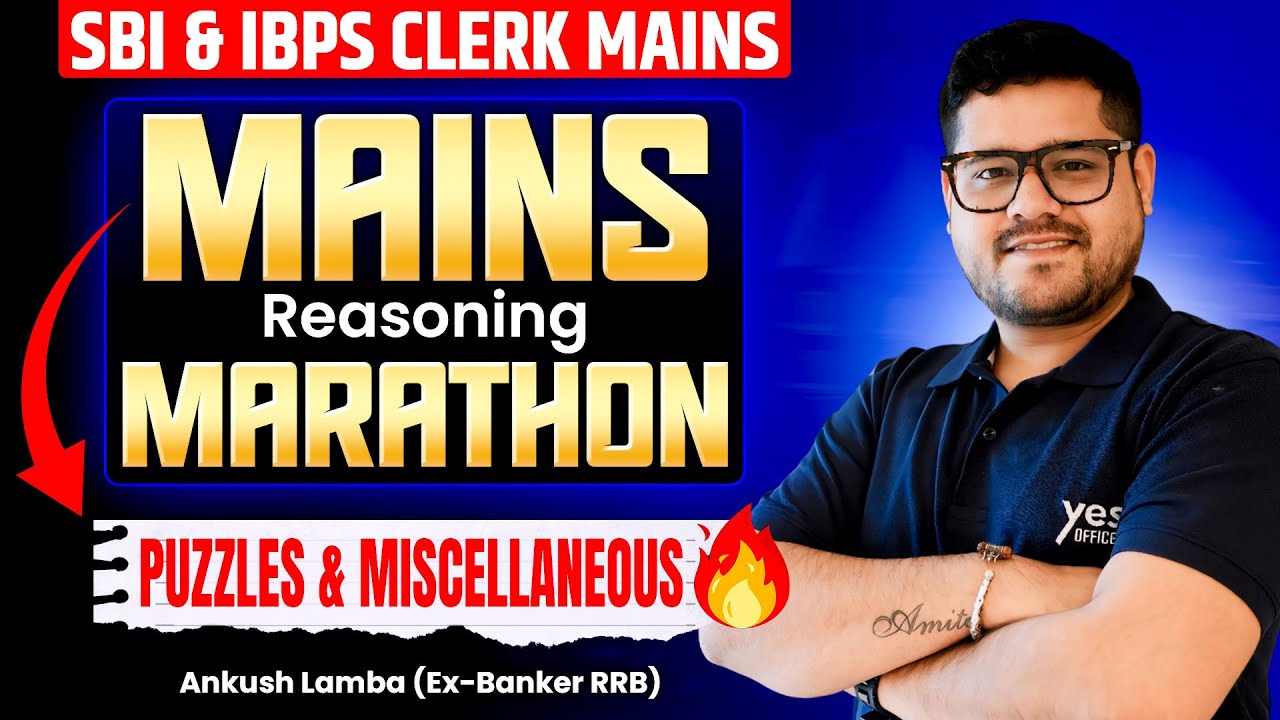 🤩 Special Mains Level Reasoning - New Pattern Questions | SBI & IBPS Clerk 2025 | Ankush Lamba
