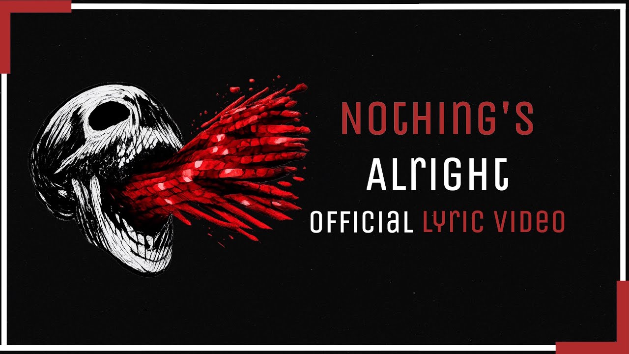 LogoFox &ndash; Nothing's Alright (Official Lyric Video)