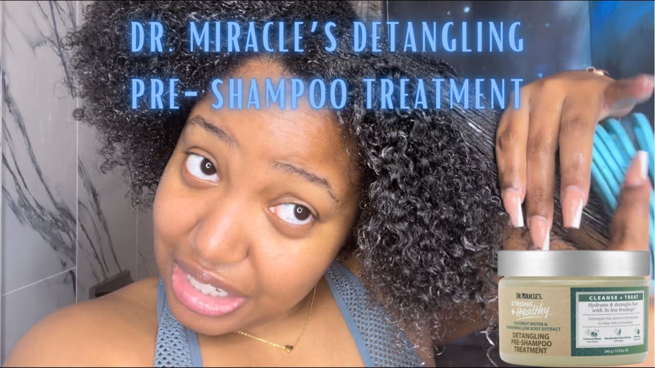 THE SLIP?!?🤩|| Dr. Miracle&rsquo;s Detangling Pre-Shampoo Treatment 🖤