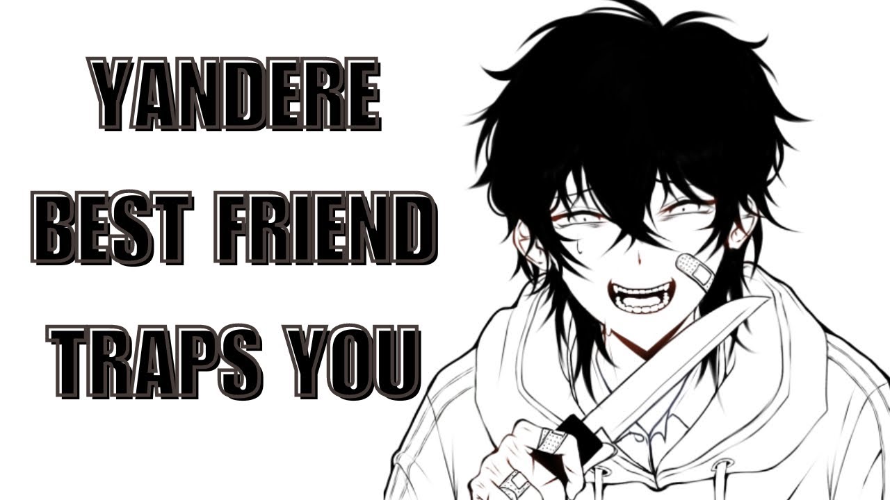 Yandere Best Friend Traps You 💜 [ASMR] [M4A]