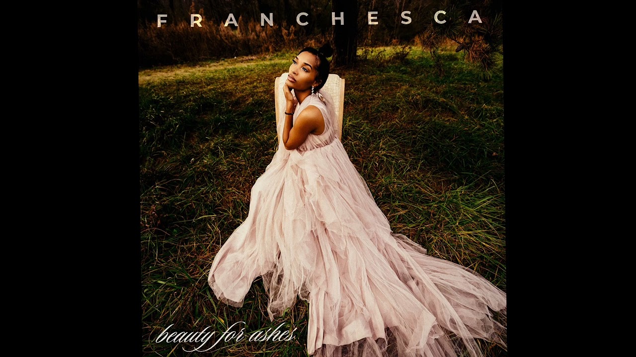 Franchesca - Faith In Me