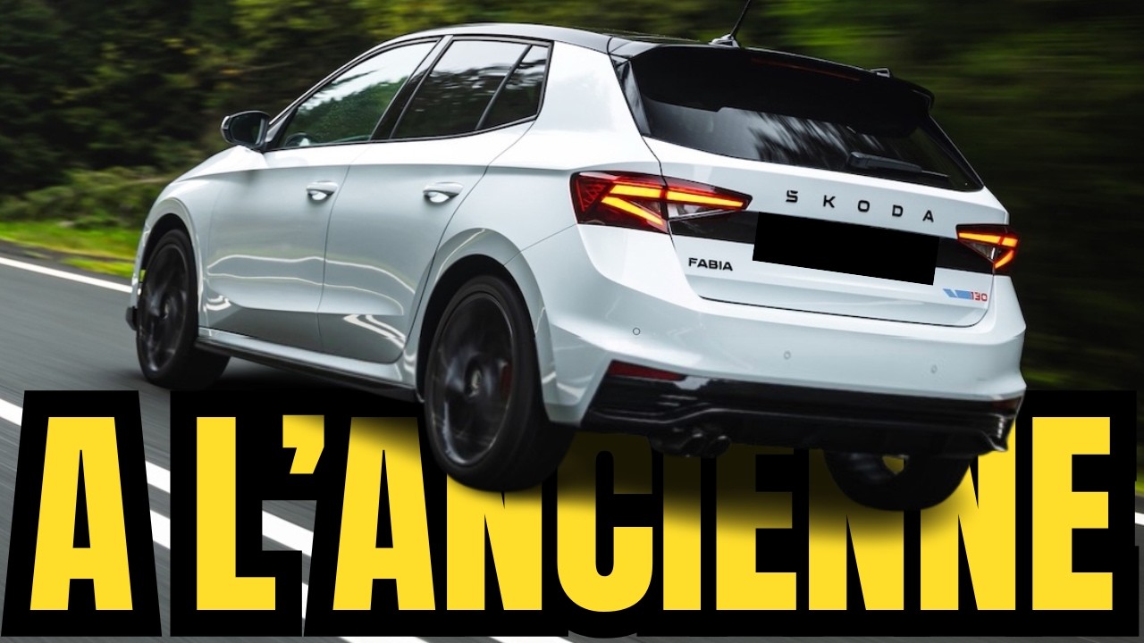 SKODA fait le PARI AUDACIEUX d'une PETITE SPORTIVE 100% THERMIQUE... à l'ANCIENNE (SKODA FABIA 130)