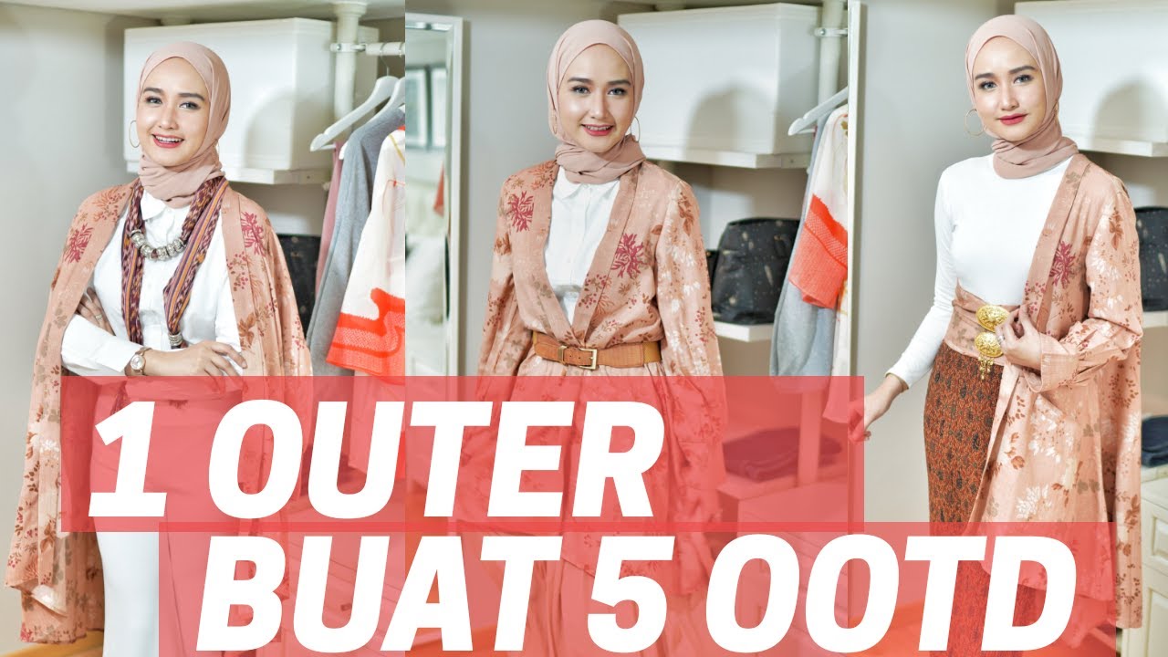 TUTORIAL 5 GAYA OUTER UNTUK ACARA RESMI ATAU SANTAI  | BEGINI CARANYA!