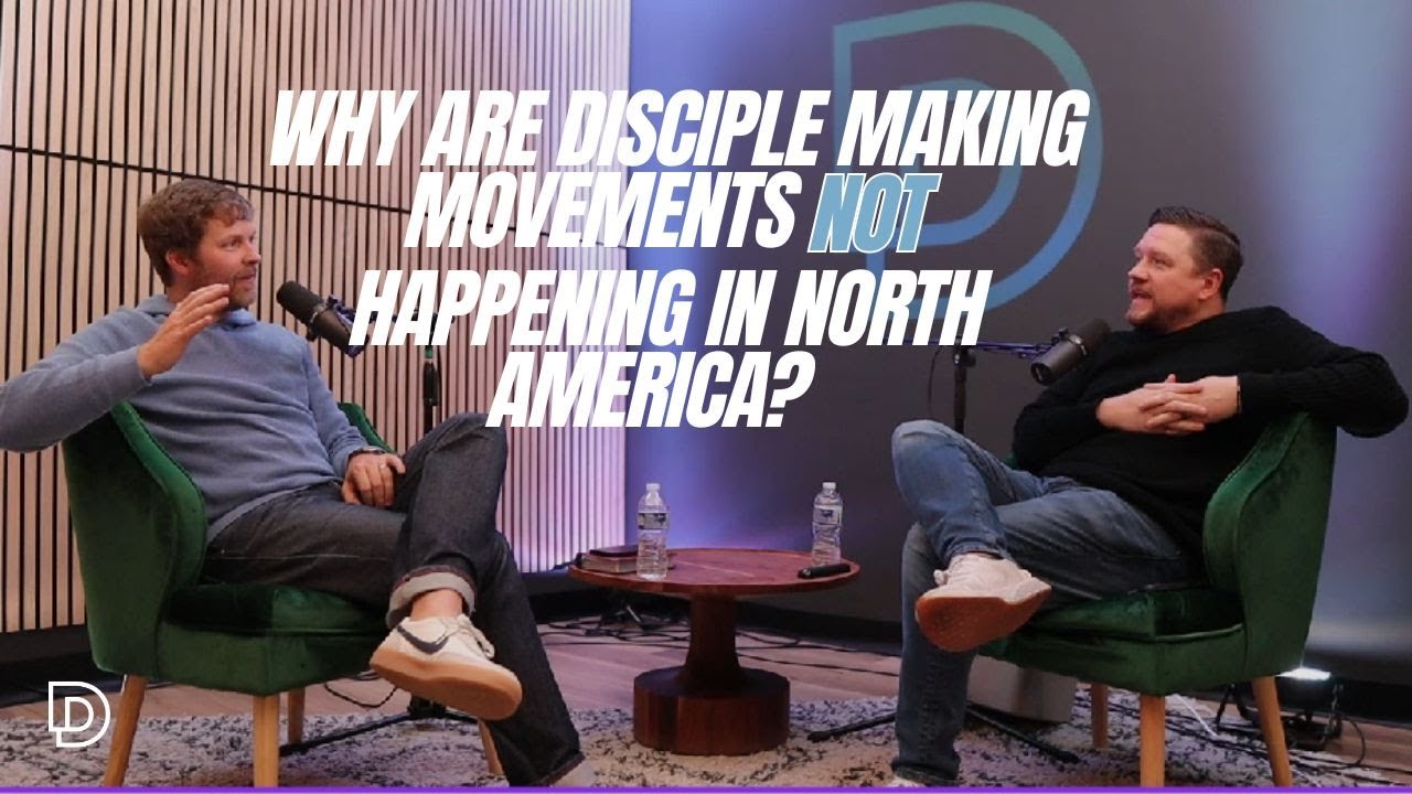 Why are Disciple Making Movements NOT Happening in North America?