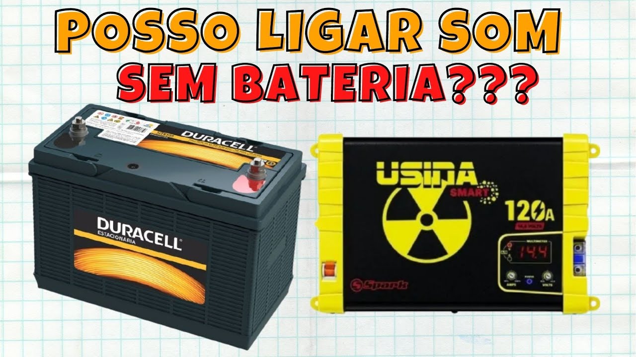 Posso Ligar Som Automotivo só com fonte (sem bateria)
