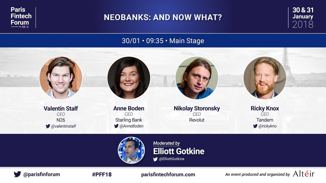 Full panel - Neobanks: and now what? - Paris Fintech Forum 2018