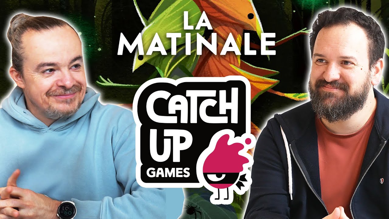 Les nouveautés Catch Up Games de 2026 - La Matinale avec Matthieu et Clément