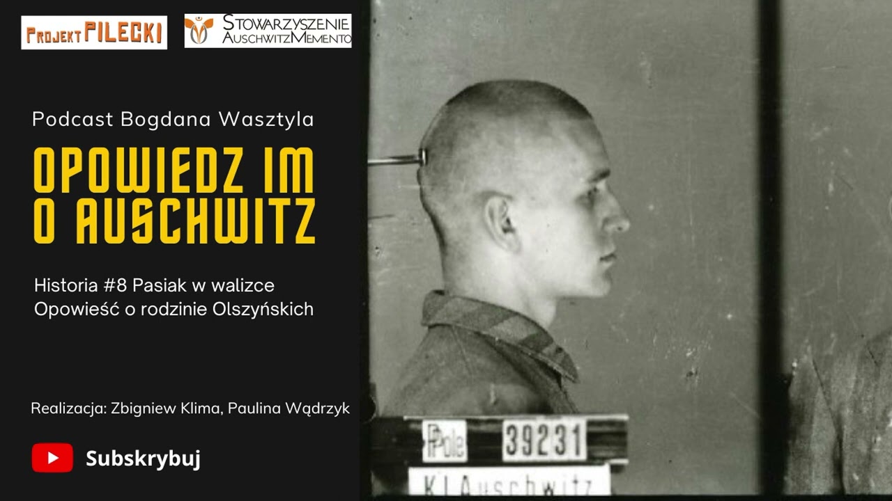 Historia #8 Pasiak w walizce. Opowieść o rodzinie Olszyńskich
