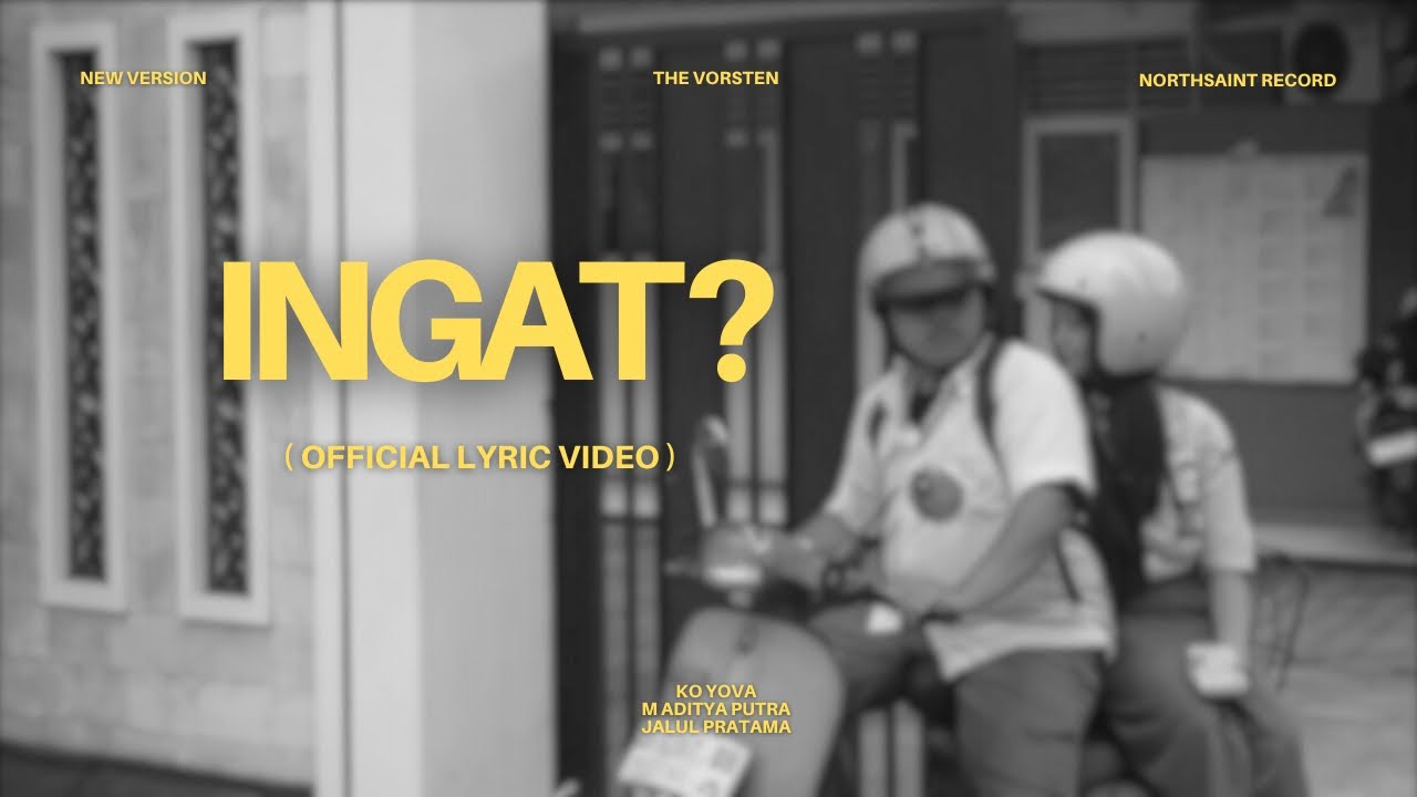 The Vorsten - Ingat (Official Lyric Video)
