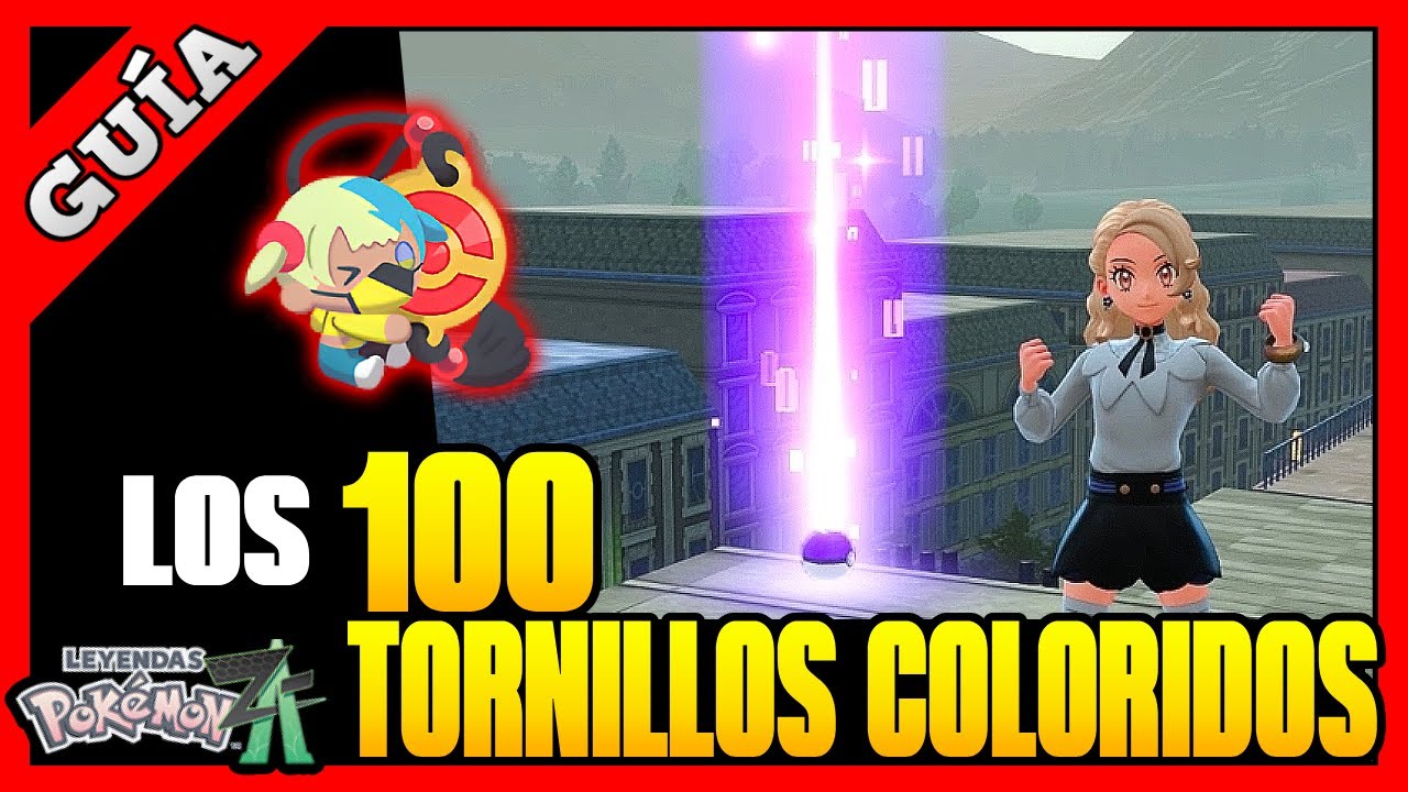 TODOS los Tornillos Coloridos (100/100) 🌈 Localización y Recompensas | Pokémon Leyendas Z-A