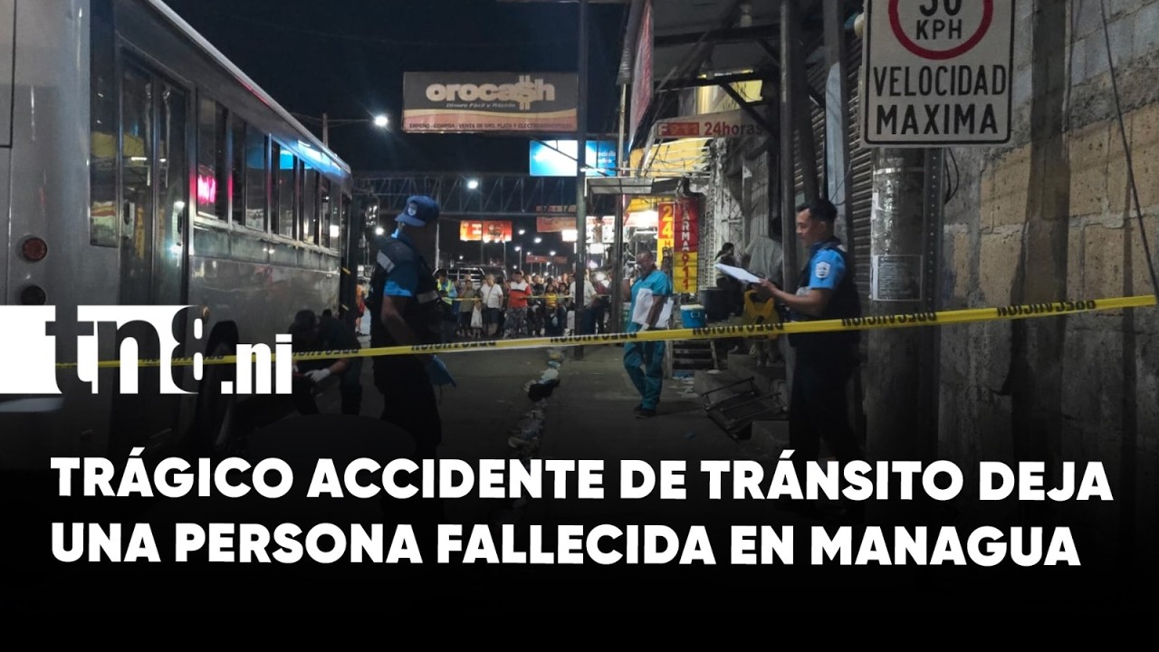 🔴 #ÚLTIMAHORA - Trágico accidente de tránsito deja a una persona fallecida en Managua