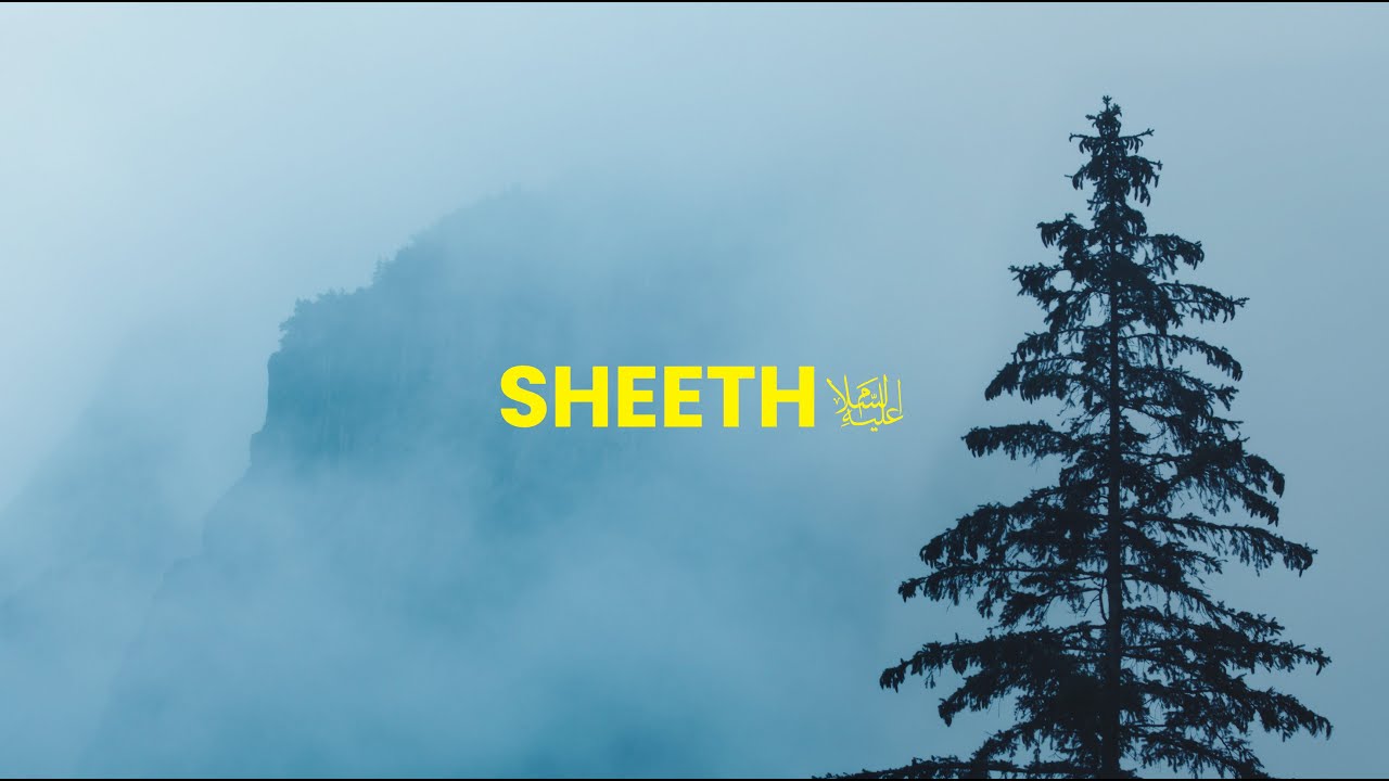 De Profeten | Episode 2: Sheeth (as)