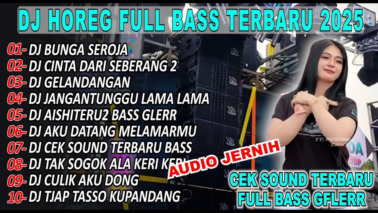 DJ BUNGA SEROJA LAMA LAMA FULL BASS GLERR NJEDUG Horeg Viral Karnaval Full Album Terbaru 2025!