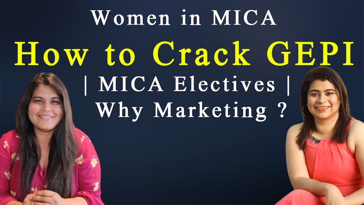 Women in MICA | How to Crack GEPI | MICA Electives | Why Marketing ?