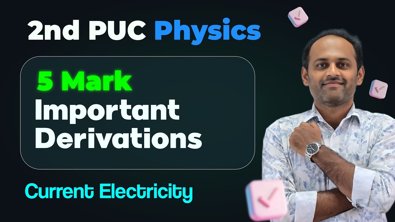 2nd PUC Physics Important Derivatios | CURRENT ELECTRICITY #current_electricity #2nd_puc_physics