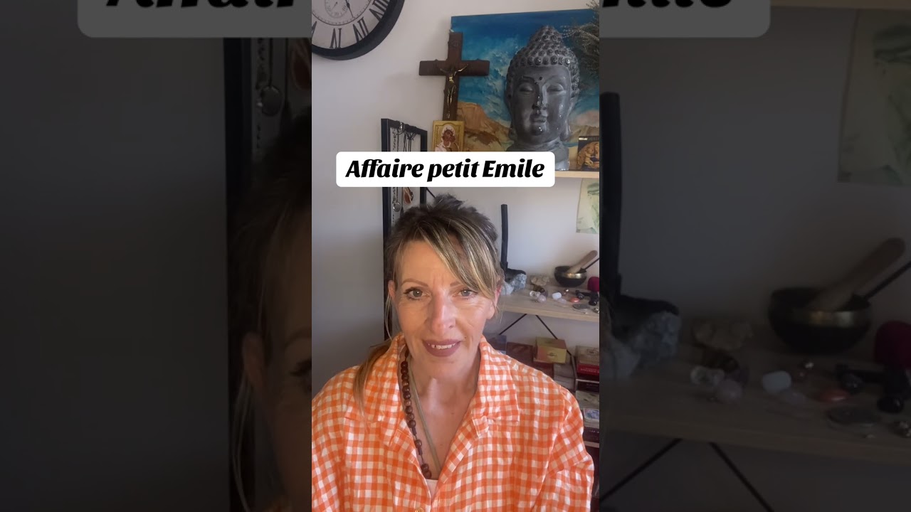 Le Miroir de L’Âme Patricia Voyance  ￼Affaire ￼du petite Émile # prédictions 