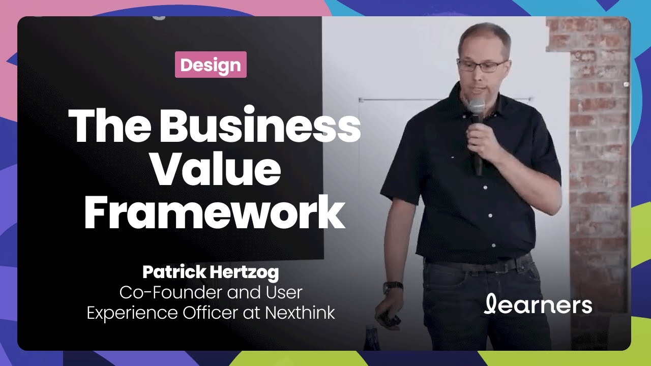 The Business Value Framework for Designers | Patrick Hertzog